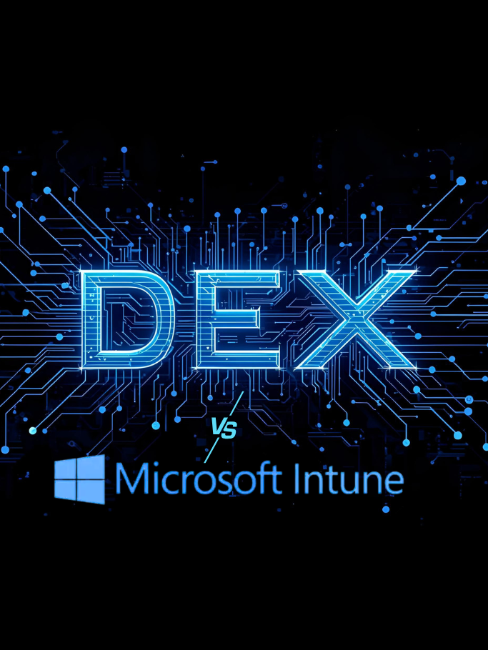Intune vs DEX